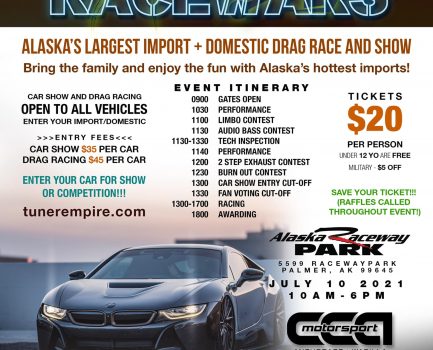 AK Racewars 2021 – Alaska Raceway Park – July 10!